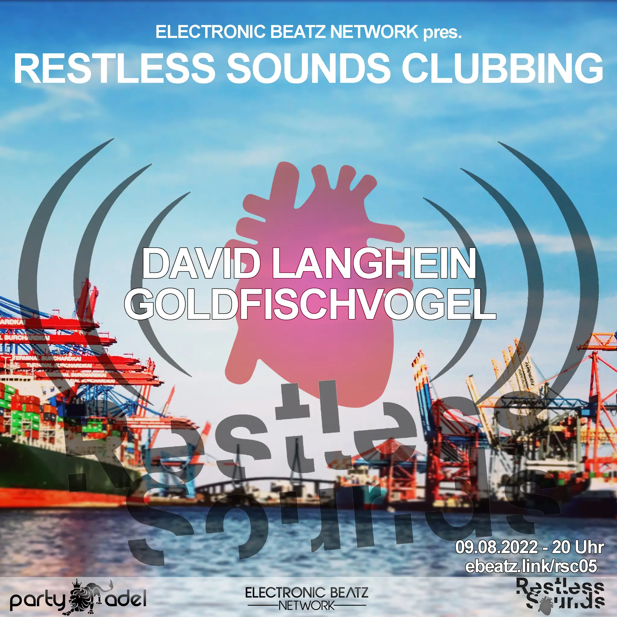 Restless Sounds Clubbing (09.08.2022)